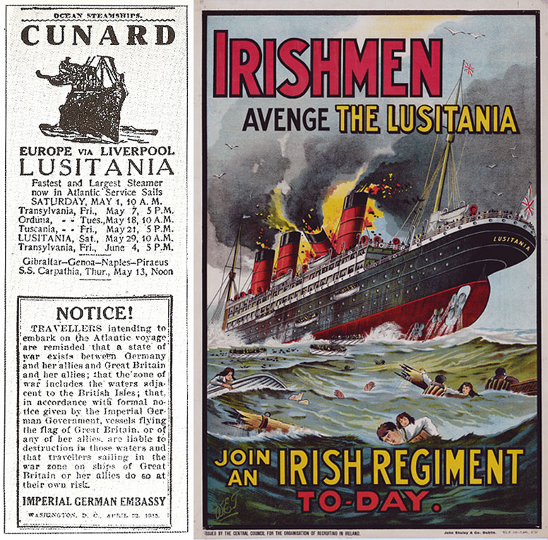 Advert for Cunard, German Embassy announcement and Irish Regiment recruitment poster with Lusitania.